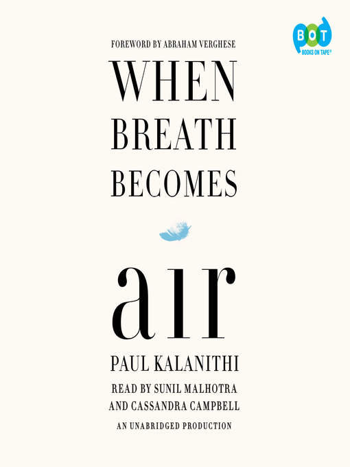 Title details for When Breath Becomes Air by Paul Kalanithi - Wait list